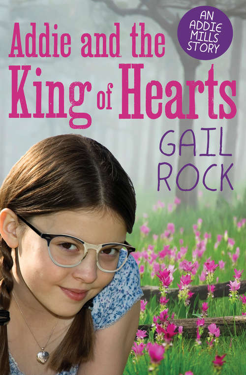 Book cover of Addie and the King of Hearts