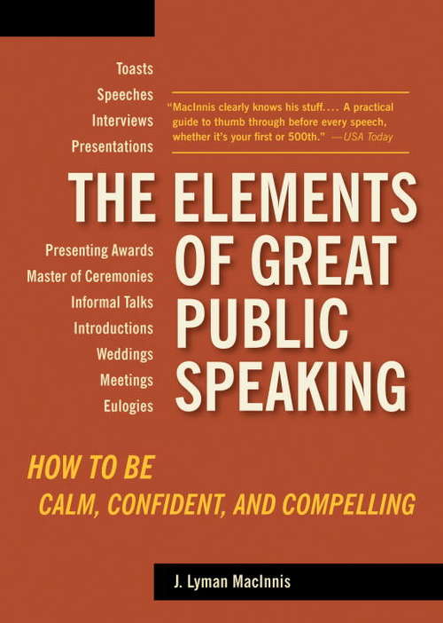 Book cover of The Elements of Great Public Speaking