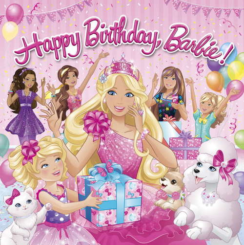 Happy Birthday Barbie! (Barbie)