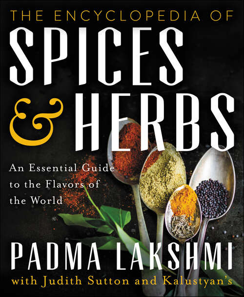 Book cover of The Encyclopedia of Spices and Herbs: An Essential Guide to the Flavors of the World