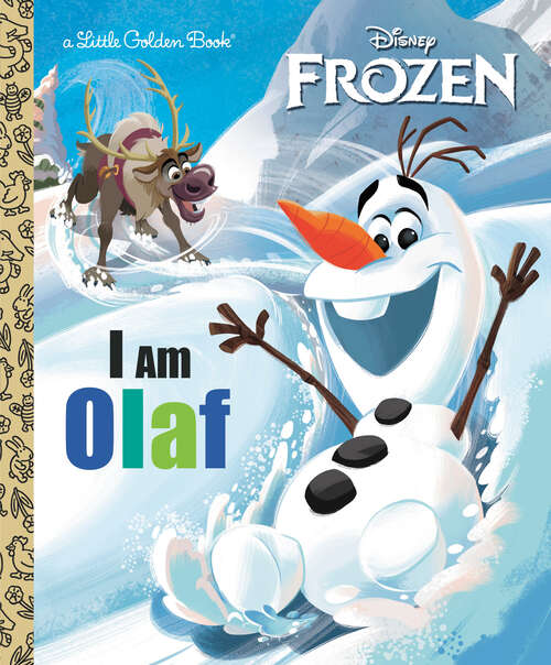 Book cover of I Am Olaf (Little Golden Book)