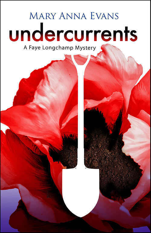 Book cover of Undercurrents (Faye Longchamp Archaeological Mysteries #11)