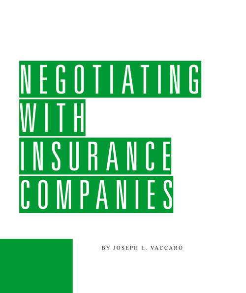 Book cover of Negotiating With Insurance Companies