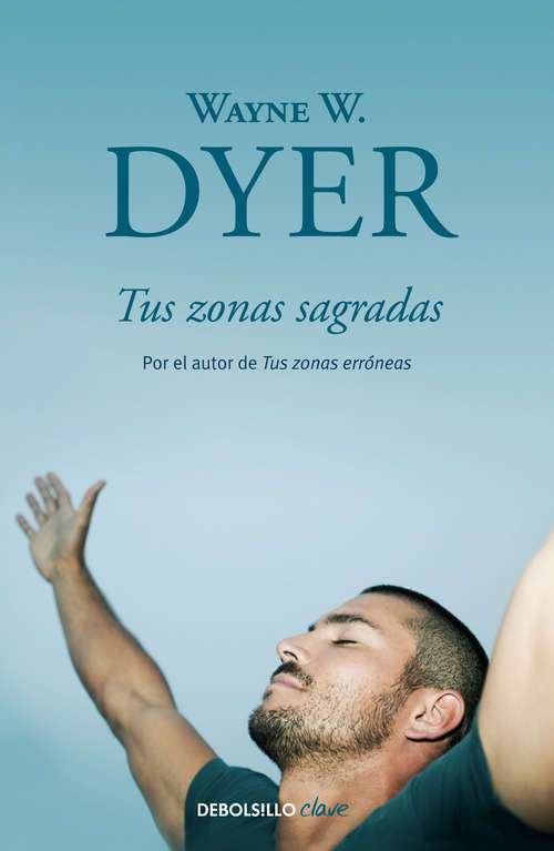 Book cover of Tus zonas sagradas