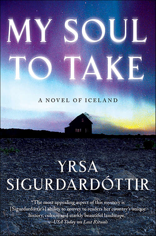 Book cover of My Soul to Take: A Novel of Iceland (Thora Gudmundsdottir Novels #2)