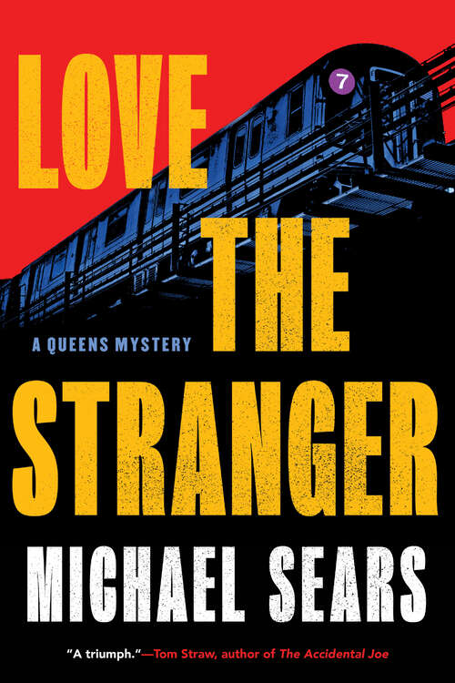 Book cover of Love the Stranger (A Queens Mystery #2)