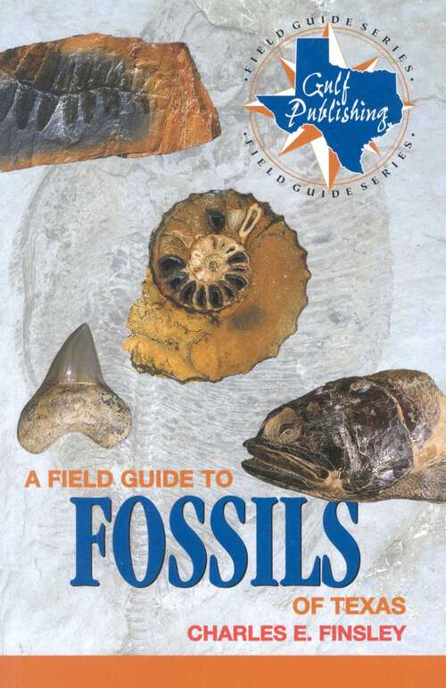 Book cover of A Field Guide to Fossils of Texas
