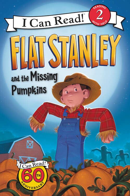 Book cover of Flat Stanley and the Missing Pumpkins (I Can Read Level 2)
