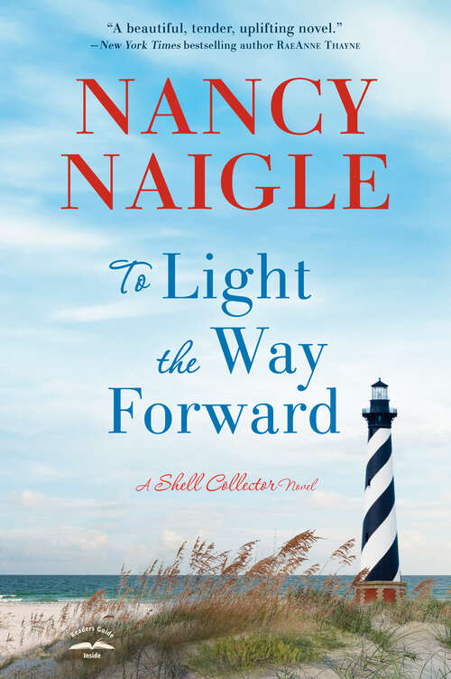 Book cover of To Light the Way Forward: A Shell Collector Novel (A Shell Collector Novel)