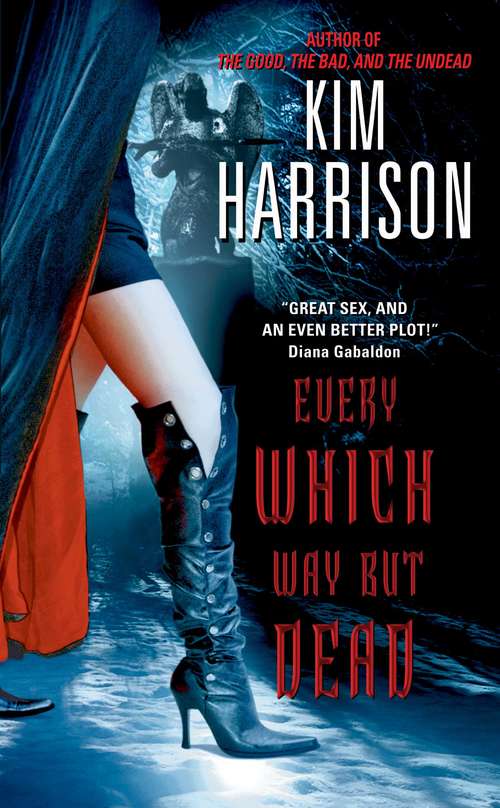 Every Which Way But Dead (Hollows #3)
