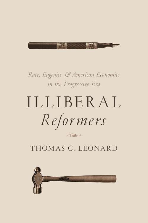 Book cover of Illiberal Reformers