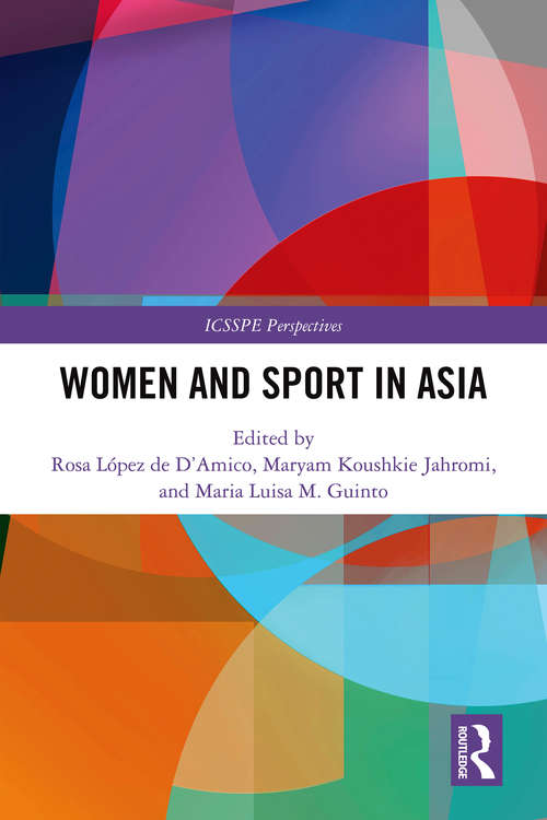 Book cover of Women and Sport in Asia (ICSSPE Perspectives)