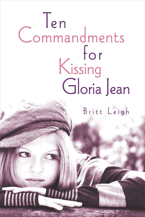 Book cover of Ten Commandments for Kissing Gloria Jean