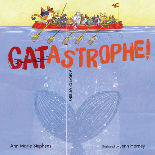 Book cover of CATastrophe!: A Story of Patterns
