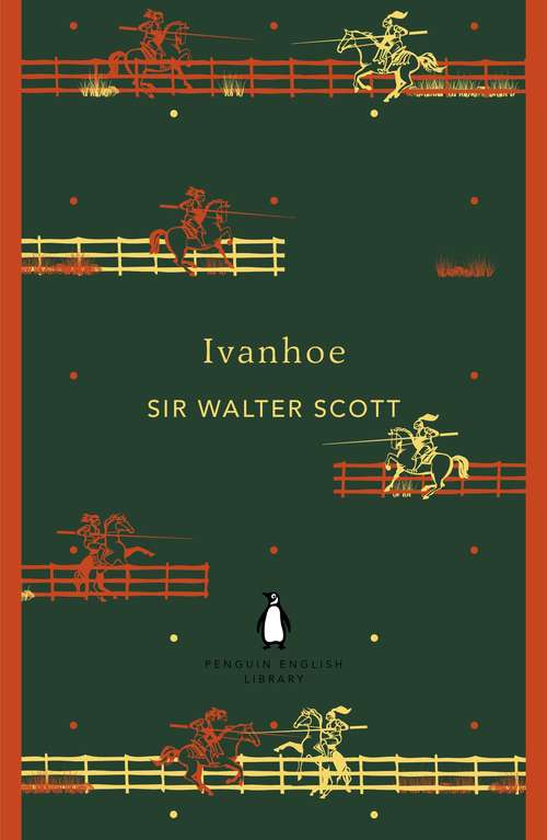 Book cover of Ivanhoe (The Penguin English Library)