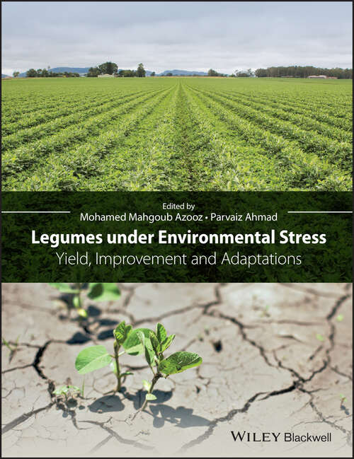 Book cover of Legumes under Environmental Stress: Yield, Improvement and Adaptations