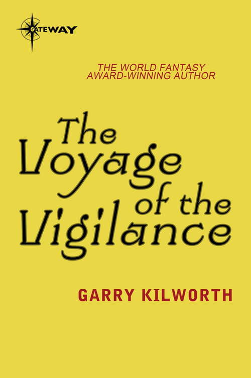The Voyage of the Vigilance