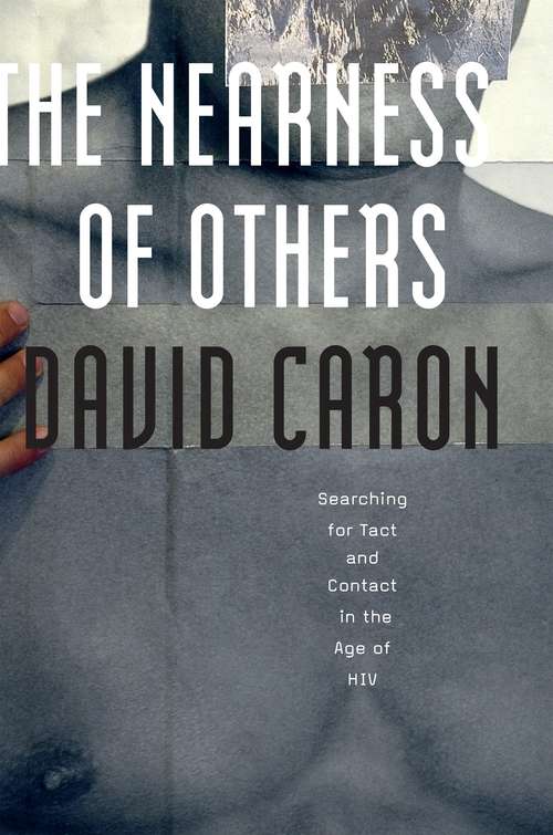 Book cover of The Nearness of Others