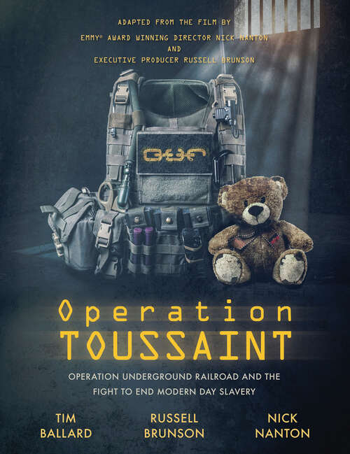 Book cover of Operation Toussaint: Operation Underground Railroad and the Fight to End Modern Day Slavery