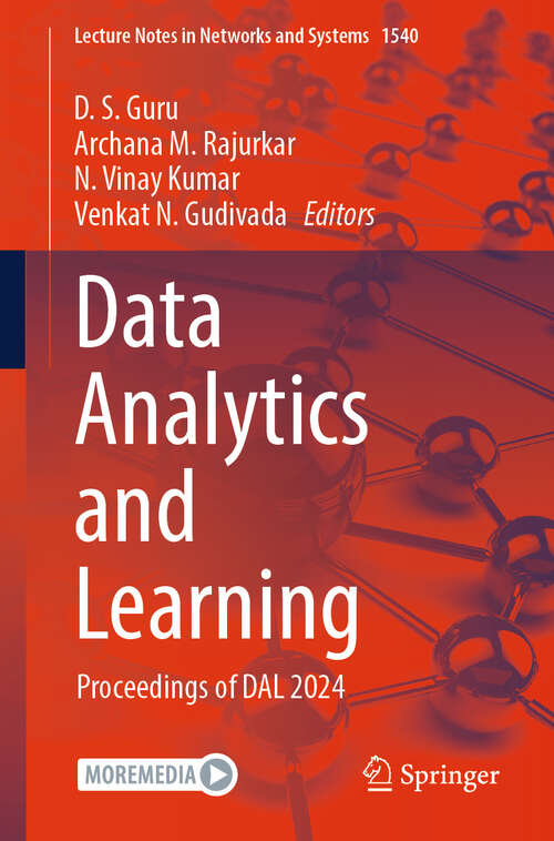 Book cover of Data Analytics and Learning: Proceedings of DAL 2024 (Lecture Notes in Networks and Systems #1540)