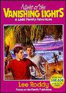 Book cover of Night of the Vanishing Lights (Ladd Family Adventure #10)