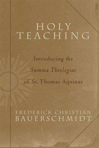 Book cover of Holy Teaching: Introducing the Summa Theologiae of St. Thomas Aquinas