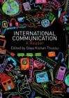 Book cover of International Communication: A Reader