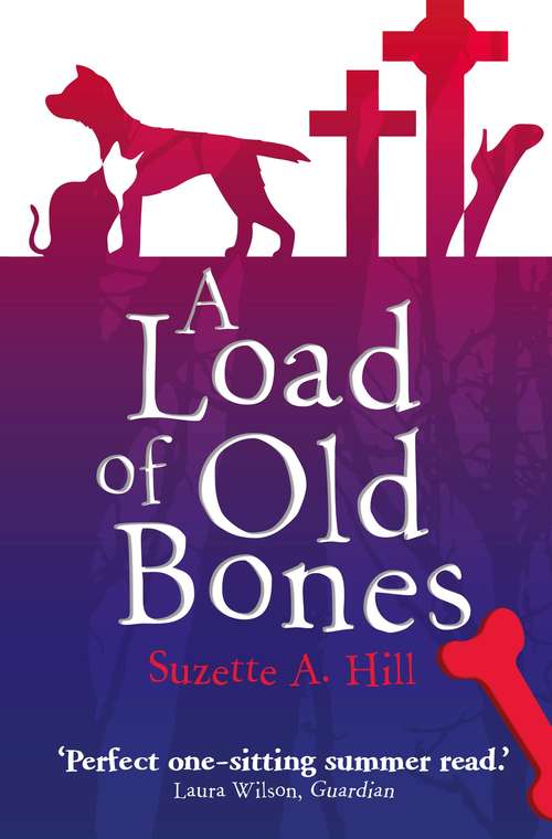 Book cover of A Load of Old Bones: A Reverend Oughterard Mystery