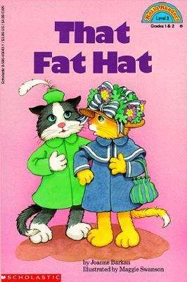 Book cover of That Fat Hat (Hello Reader Level 3 Grade 1 and #2)