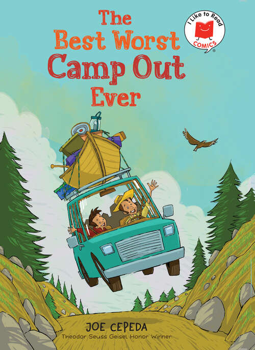 Book cover of The Best Worst Camp Out Ever (I Like to Read Comics)