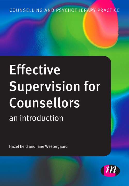 Book cover of Effective Supervision for Counsellors