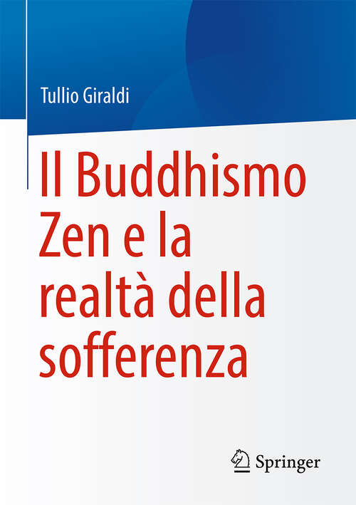 Book cover of Il Buddhismo Zen e la realtà della sofferenza