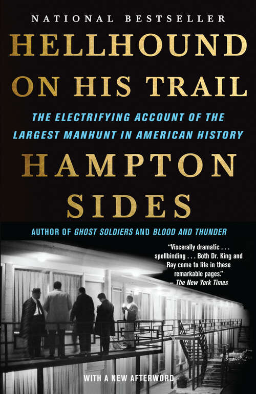 Book cover of Hellhound On His Trail: The Electrifying Account of the Largest Manhunt In American History