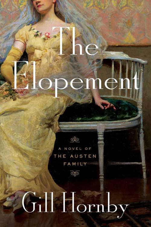 Book cover of The Elopement: A Novel