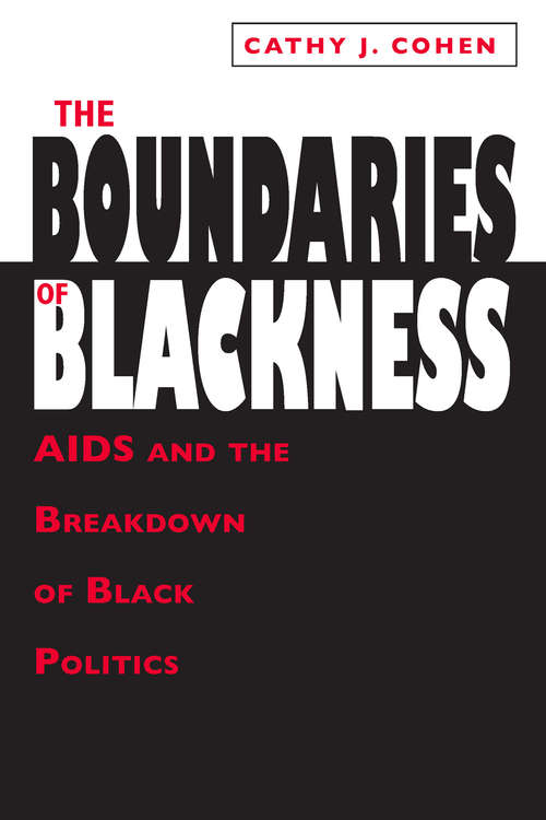 The Boundaries of Blackness: Aids and the Breakdown of Black Politics