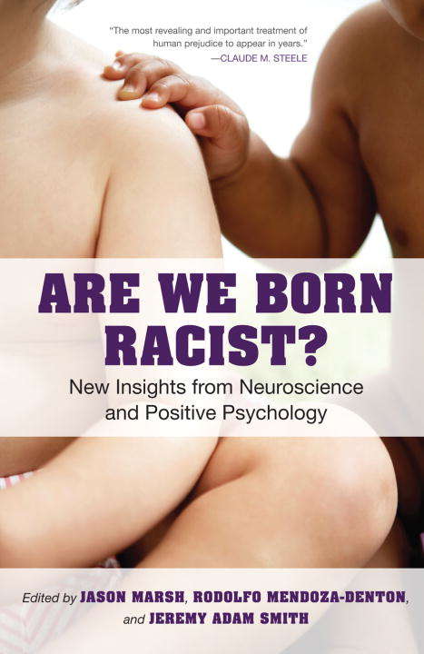 Are We Born Racist?