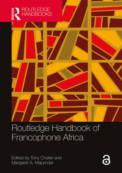 Book cover of Routledge Handbook of Francophone Africa