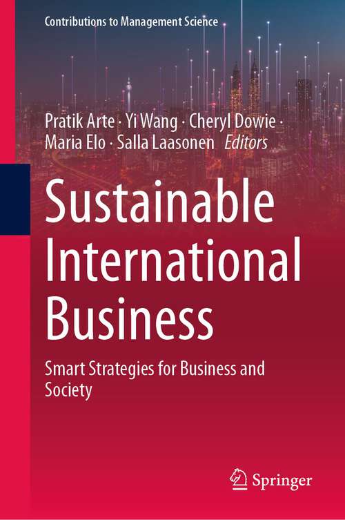 Book cover of Sustainable International Business: Smart Strategies for Business and Society (1st ed. 2023) (Contributions to Management Science)