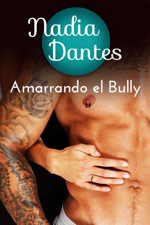 Book cover of Amarrando el Bully