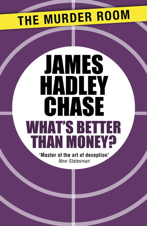 Book cover of What's Better Than Money?