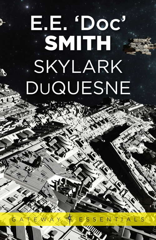 Skylark DuQuesne: Skylark Book 4 (Gateway Essentials #147)
