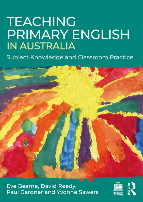 Book cover of Teaching Primary English in Australia: Subject Knowledge and Classroom Practice