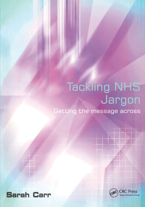 Tackling NHS Jargon: Getting the Message Across
