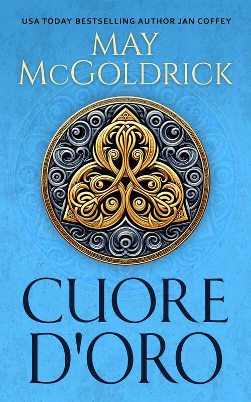 Book cover of CUORE D'ORO: Serie della Famiglia Macpherson (Serie della Famiglia Macpherson)