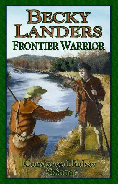 Book cover of Becky Landers: Frontier Warrior