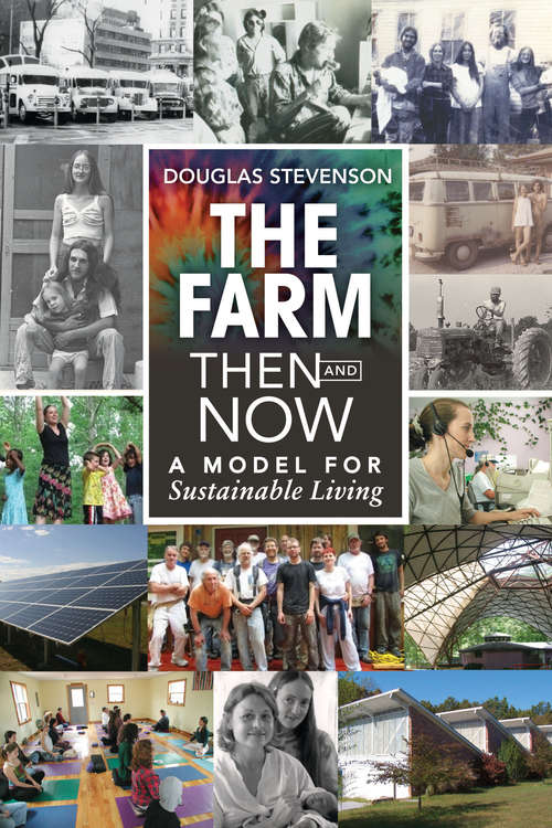Book cover of The Farm Then and Now