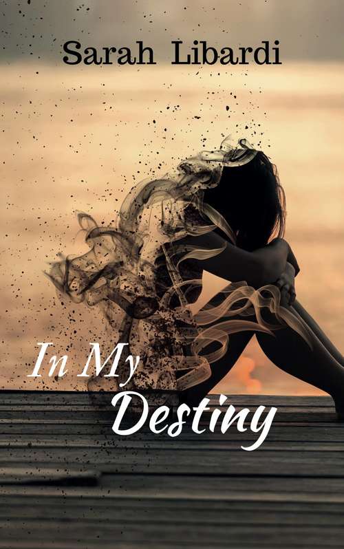 Book cover of In My Destiny