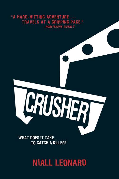 Book cover of Crusher (Crusher #1)