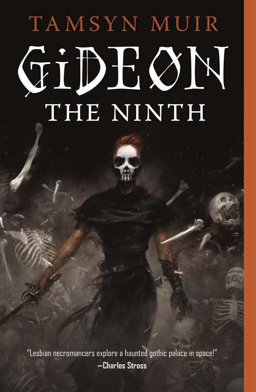 Book cover of Gideon the Ninth (The Locked Tomb Series #1)