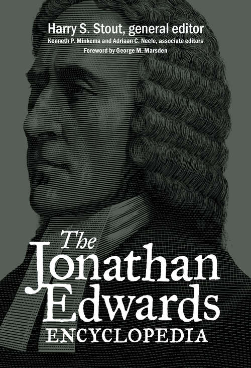 Book cover of The Jonathan Edwards Encyclopedia